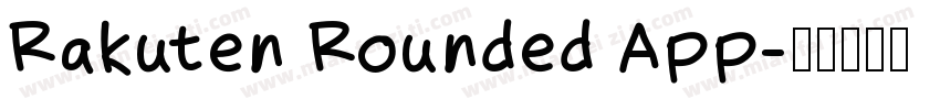 Rakuten Rounded App字体转换